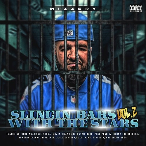  Mizzery - Slingin Bars With The Stars, Vol. 2 (2024) 