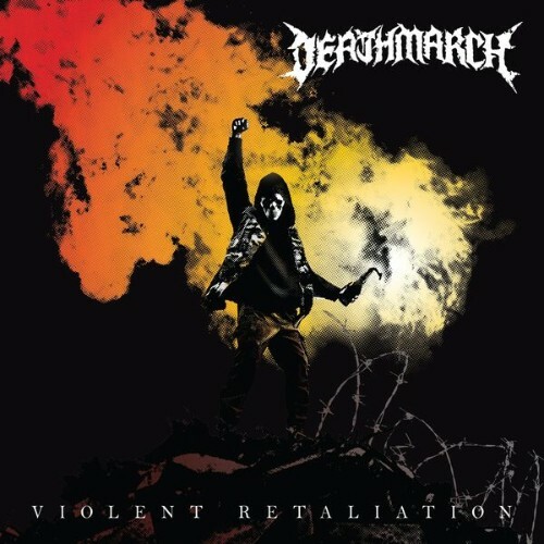  Deathmarch - Violent Retaliation (2026) 