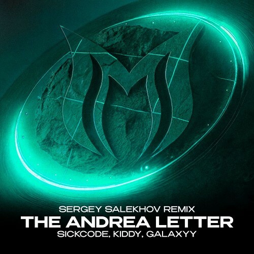  Sickcode & Kiddy & Galaxyy - The Andrea Letter (Sergey Salekhov Remix) (2026) 