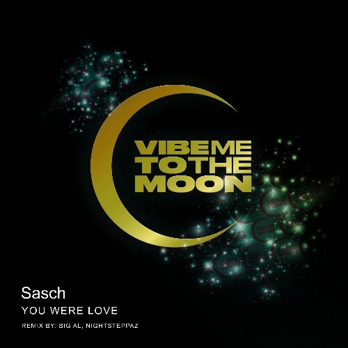  Sasch - You Were Love (2024) 