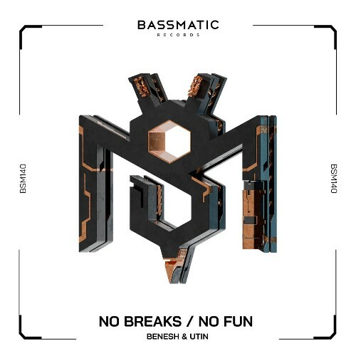  Benesh & Utin - No Breaks / No Fun (2024) 