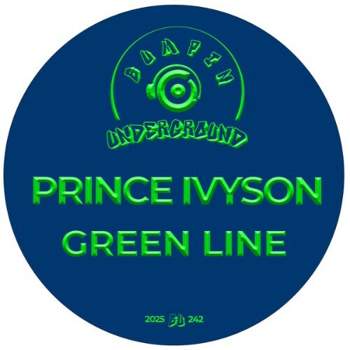  Prince Ivyson - Green Line (2025) 