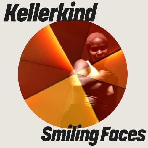 Kellerkind - Smiling Faces (2026) Kellerkind - Smiling Faces (2026)