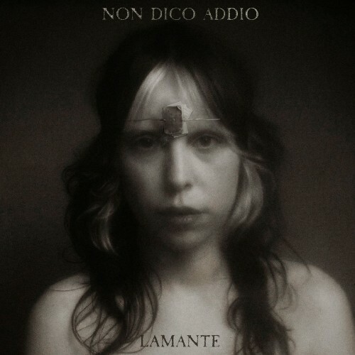  Lamante - Non Dico Addio (2026) 