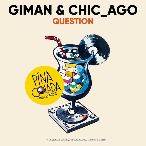 Giman & Chic Ago - Question (2025) Giman & Chic Ago - Question (2025)
