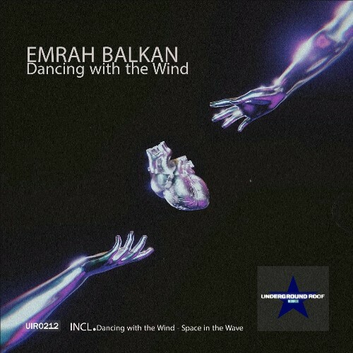  Emrah Balkan - Dancing With The Wind (2024) 
