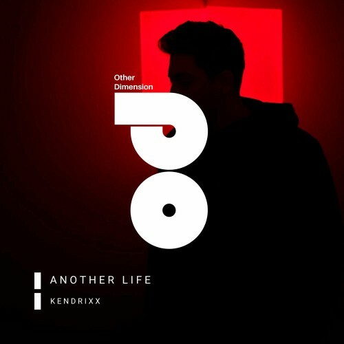  Kendrixx - Another Life (2025) 