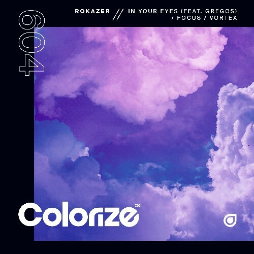  Rokazer - In Your Eyes / Focus / Vortex (2025) 