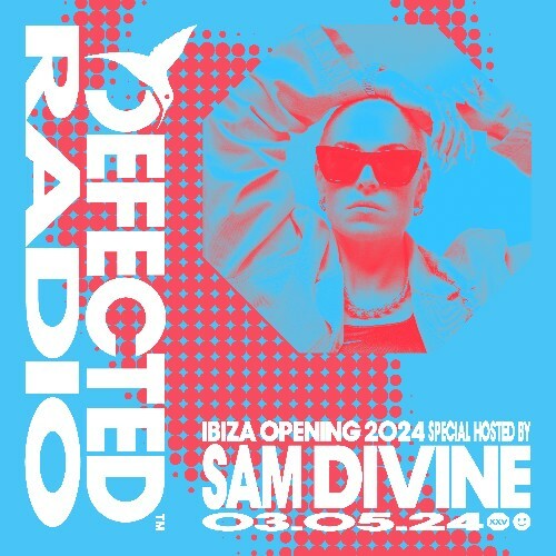  Sam Divine - Defected In The House (07 May 2024) (2024-05-07) 
