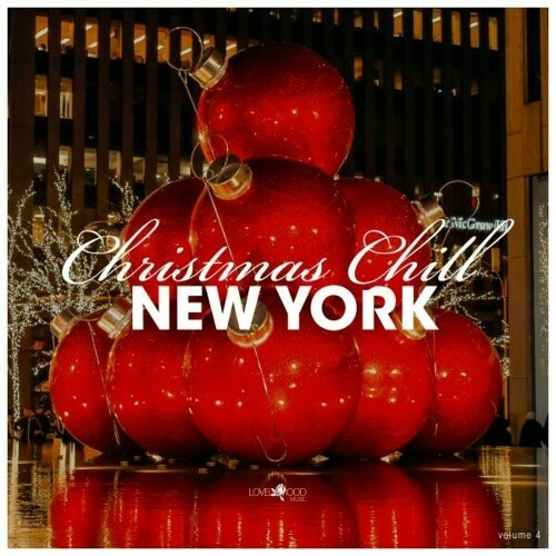 Christmas Chill New York, Vol. 4 (2024)