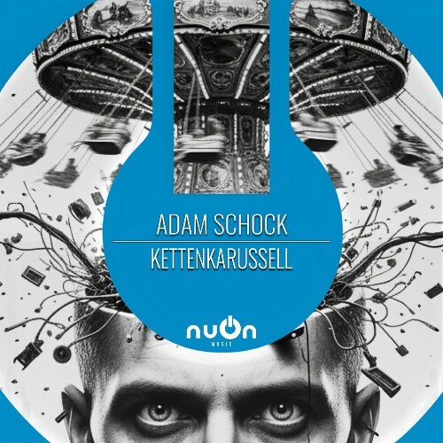  Adam Schock - Kettenkarussell (2026) 