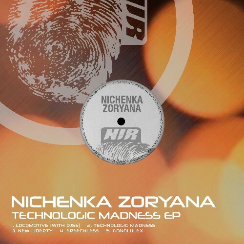Nichenka Zoryana — Technologic Madness (2026)
