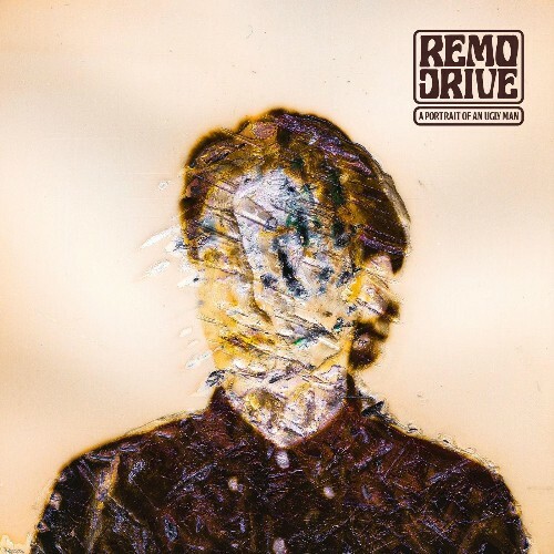  Remo Drive - A Portrait Of An Ugly Man (2025 Remix) (2025) 