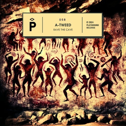  A-Tweed - Rave The Cave (2024) 