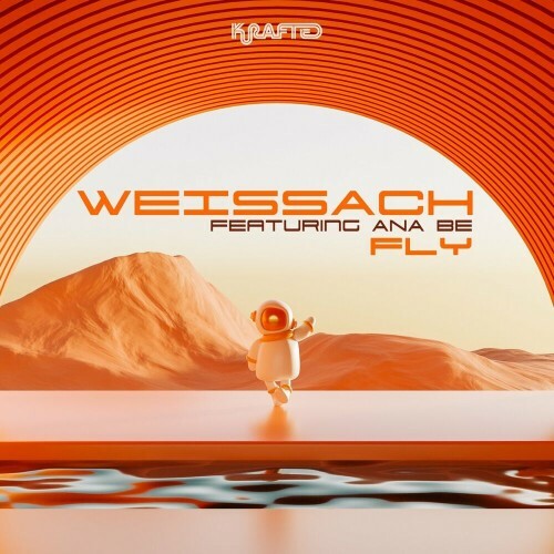  Weissach ft Ana Be - Fly (2023) 