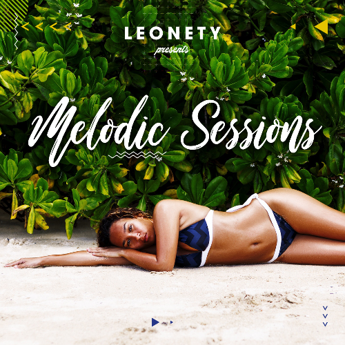  Leonety - Melodic Sessions 067 (2024-09-25) 