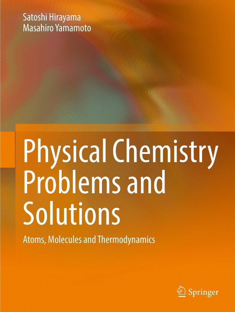 Physical Chemistry Problems And Solutions (2026) (Satoshi Hirayama)