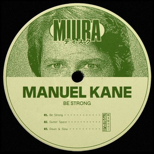 Manuel Kane - Be Strong (2024)