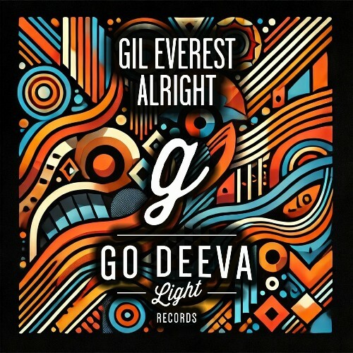  Gil Everest - Alright (2024) 