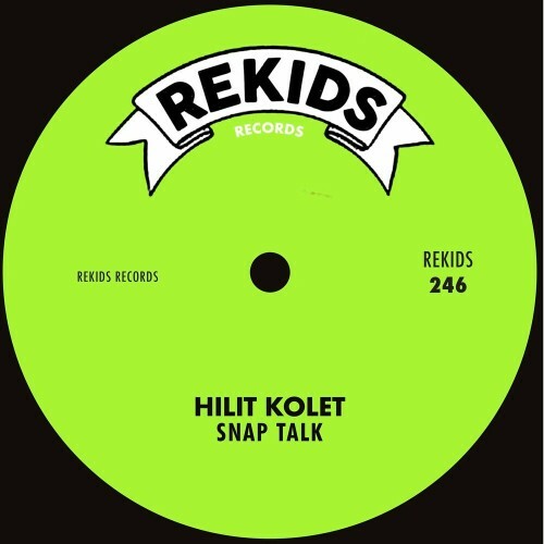 VA -  Hilit Kolet - Snap Talk (2024) [MP3] MEULVQT_o