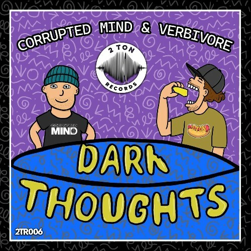 Corrupted Mind & Verbivore - Dark Thoughts (2024)