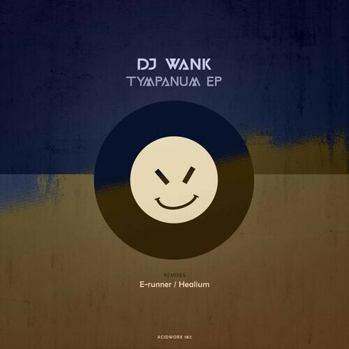  DJ Wank - Tympanum (2023) 