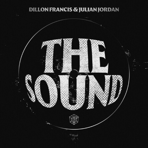 VA - Dillon Francis & Julian Jordan - The Sound (2024) (MP3)