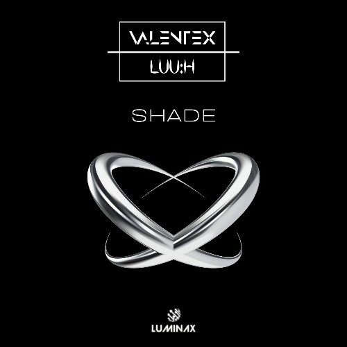  VALENTEX & LUU:H - Shade (2024) 