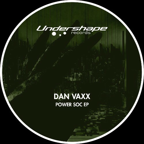 Dan Vaxx — Power Soc (2026)