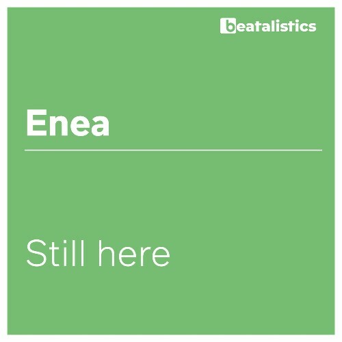  Enea - Still Here (2024) 