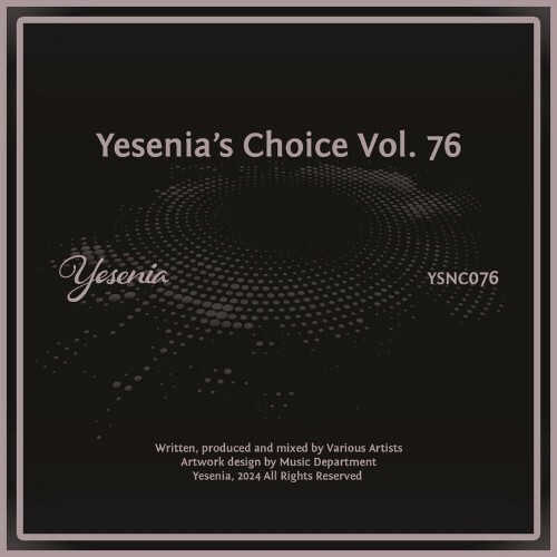 Yesenia\`s Choice, Vol. 76 (2024)