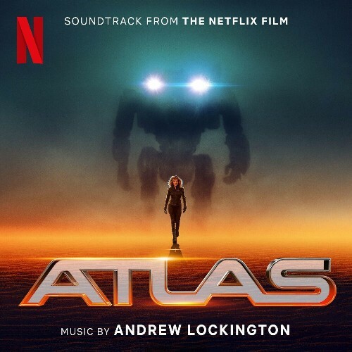  Atlas (Soundtrack from the Netflix Film) (2024) 