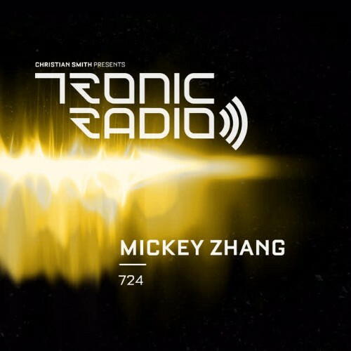 Mickey Zhang — Tronic Podcast 724 (2026-06-18)