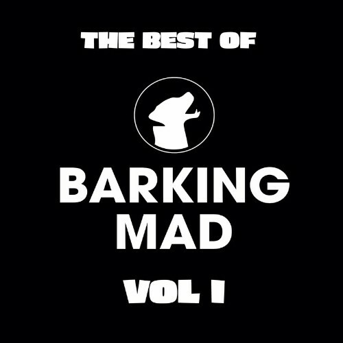 The Best Of Barking Mad Vol. I (2024) 