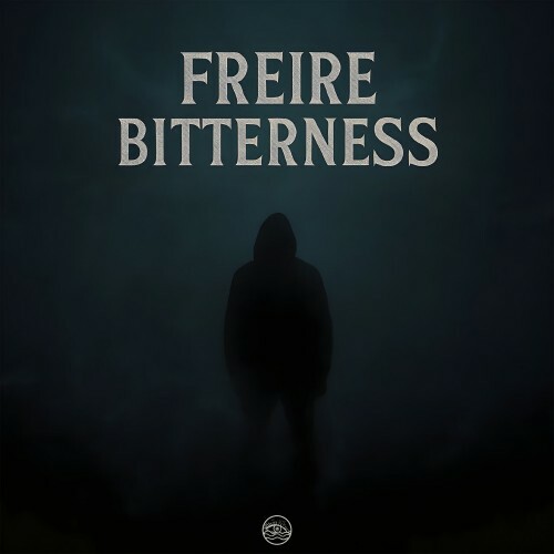  Freire - Bitterness (2025) 