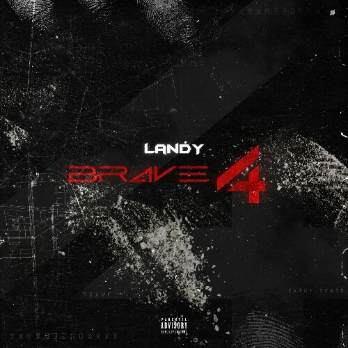  Landy - Brave 4 (2025) 