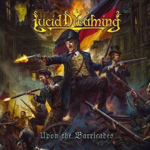 Lucid Dreaming, Zak Stevens — Upon the Barricades (2026)
