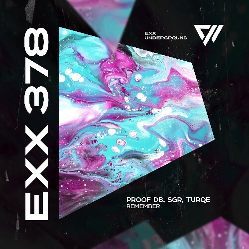  Proof Db, SGR & TURQE - Remember (2025) 