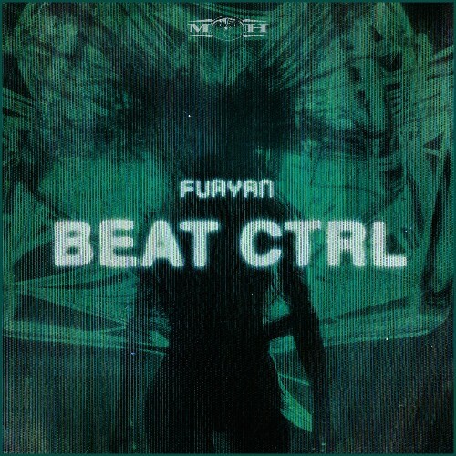 Furyan - Beat CTRL (2024)