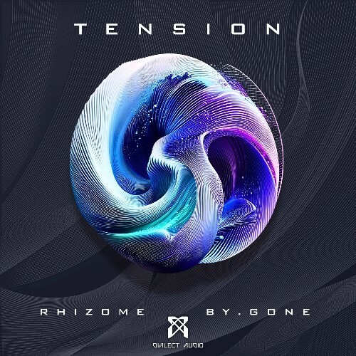  Rhizome & By.Gone - Tension (2024) 