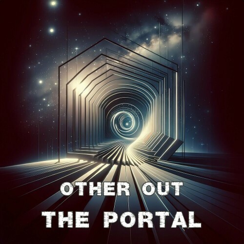 Other Out - The Portal (2024) 