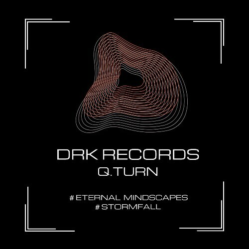  Q.turn - Eternal Mindscapes / Stormfall (2026) 