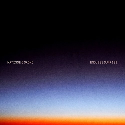  Matisse & Sadko - Endless Sunrise (2026) 