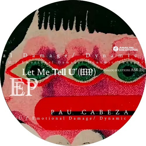 Pau Cabeza — Let Me Tell U (2026)