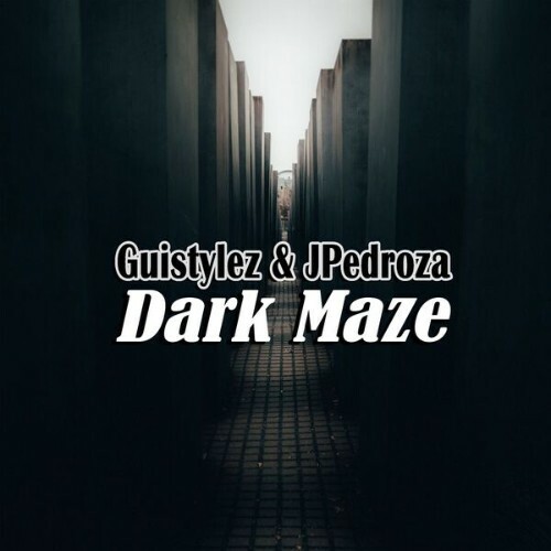  Guistylez & DJ JPedroza - Dark Maze (2025) 