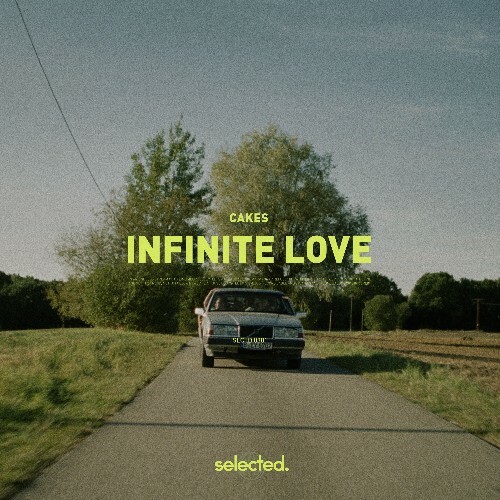  Cakes - Infinite Love (2024) 