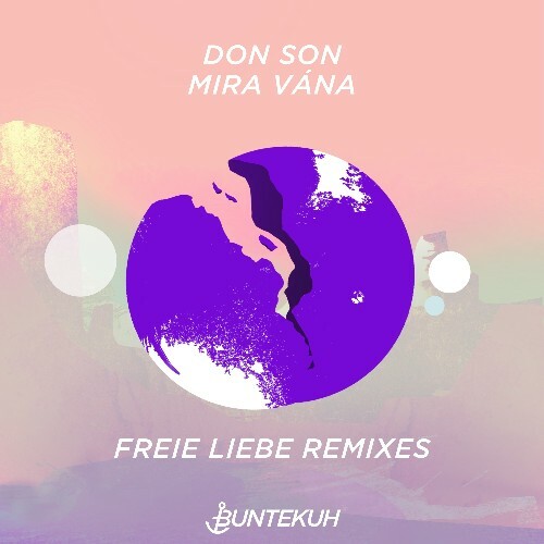  Don Son, Mira Vána - Freie Liebe Remixes (2024) MP3 MEV1HOJ_o