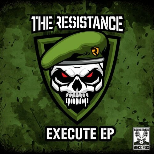 The Resistance - Execute (2024)