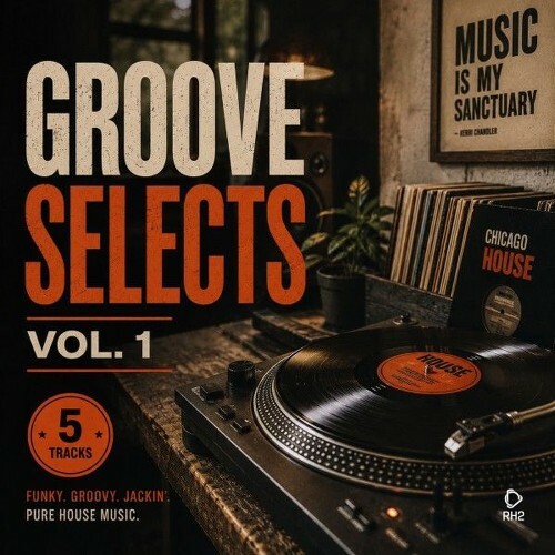 Groove Selects, Vol. 1 (2026)