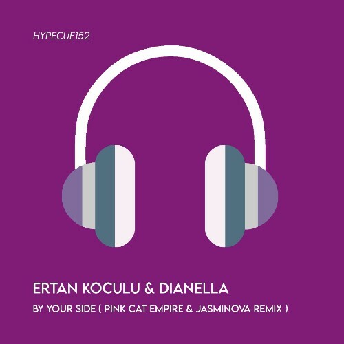  Ertan Koculu & DJ Dianella - By Your Side - Main Stage Version (2025) 